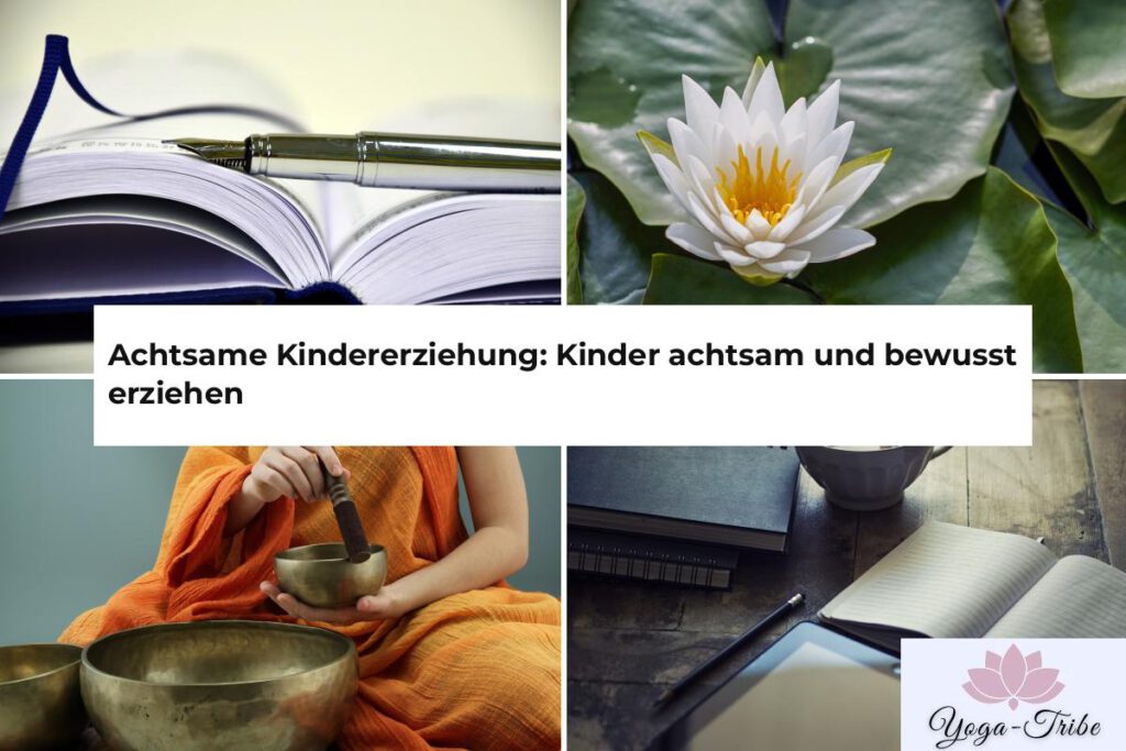 achtsame kindererziehung