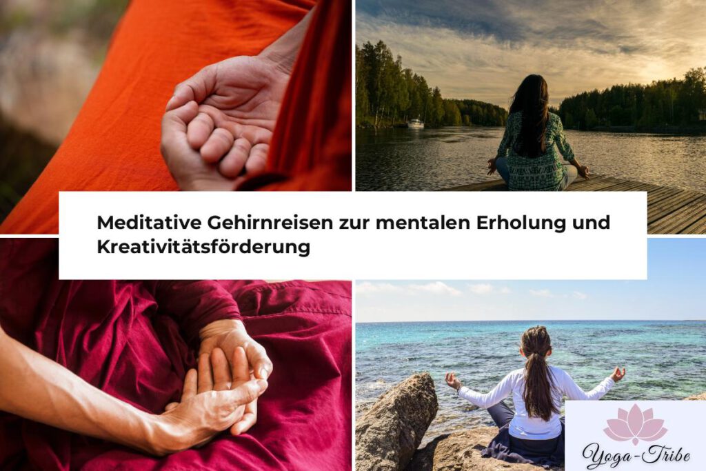 meditative gehirnreisen