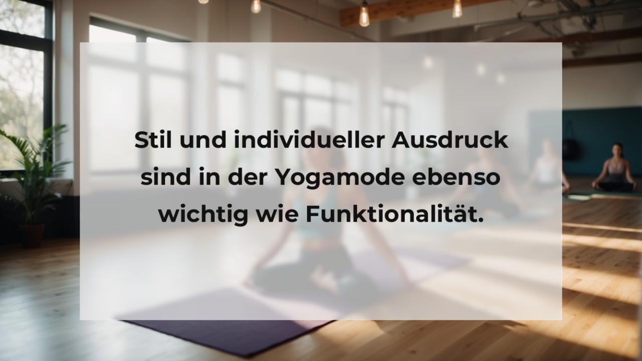 Stil und individueller Ausdruck sind in der Yogamode ebenso wichtig wie Funktionalität.